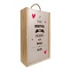 Caja de madera para 2 botellas personalizable con tu nombre. Modelo "Si lees esto me debes un beso".